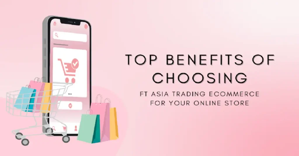 ftasiatrading ecommerce