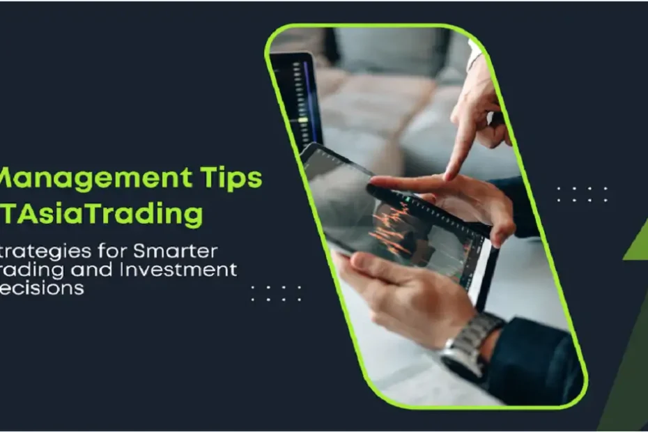 management tips ftasiatrading