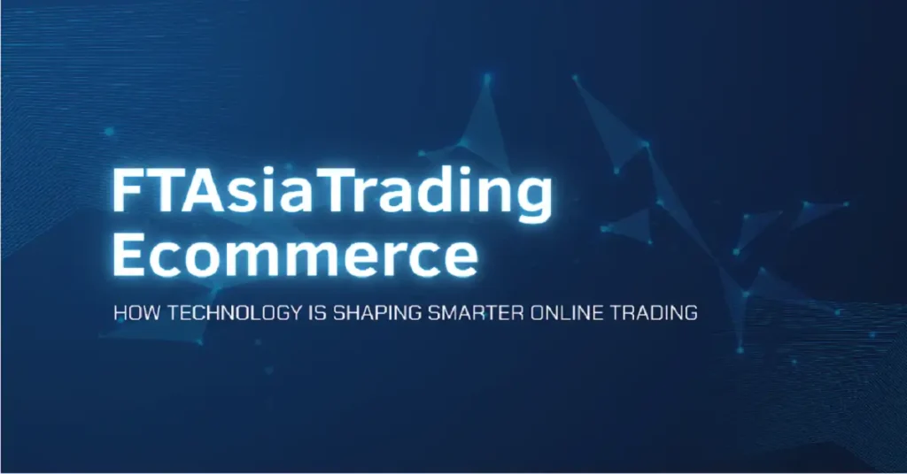 ftasiatrading ecommerce