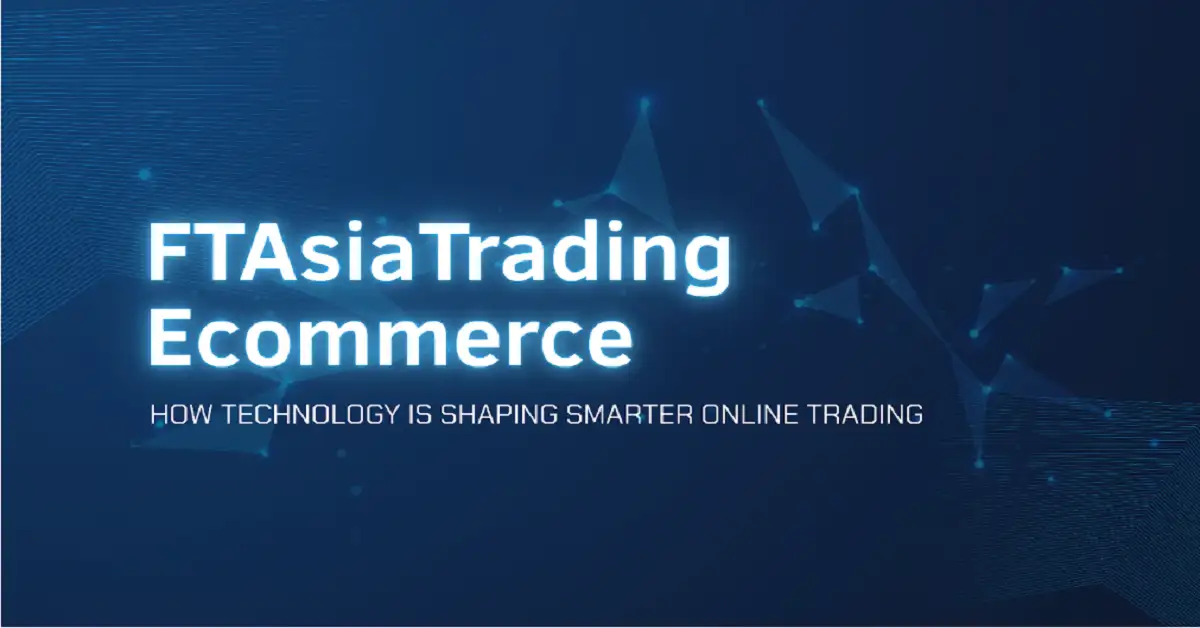 ftasiatrading ecommerce