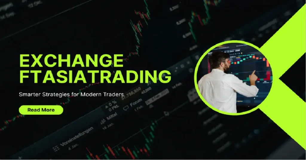 exchange ftasiatrading