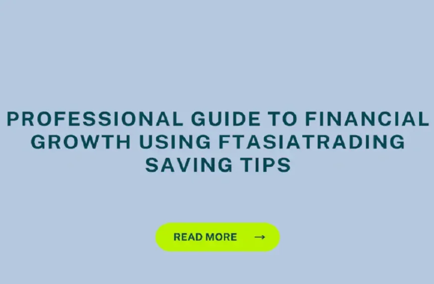 ftasiatrading saving tips
